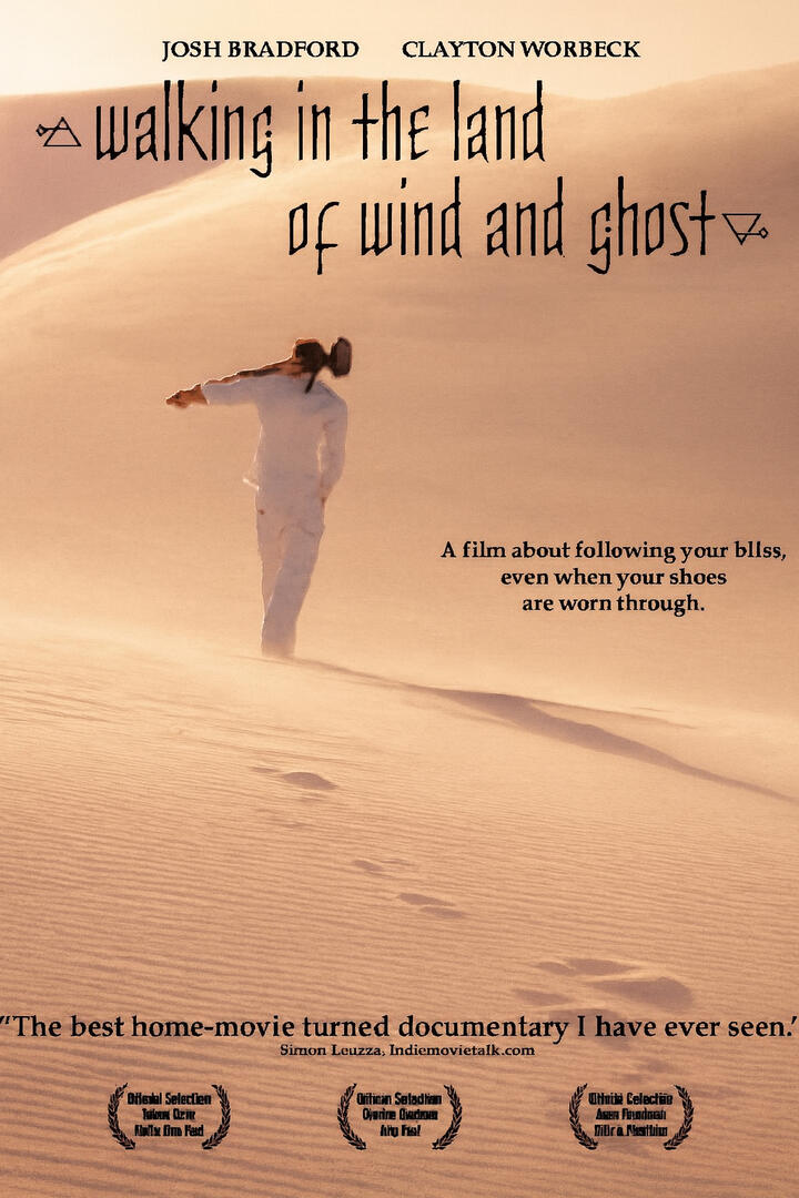 Walking in the Land of Wind and Ghost